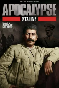 Апокалипсис: Сталин (2015 )